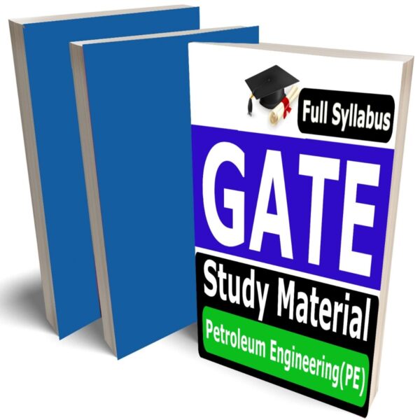 GATE Petroleum Engineering Study Material Lecture Notes (Topic-wise) Buy Online Full Syllabus Covered Books (Study Notes) - Image 1